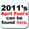April Fools 2011